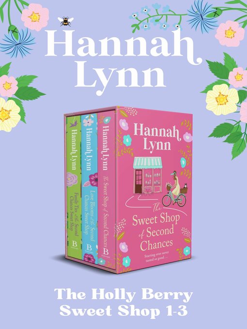 Title details for The Holly Berry Sweet Shop 1-3 by Hannah Lynn - Available